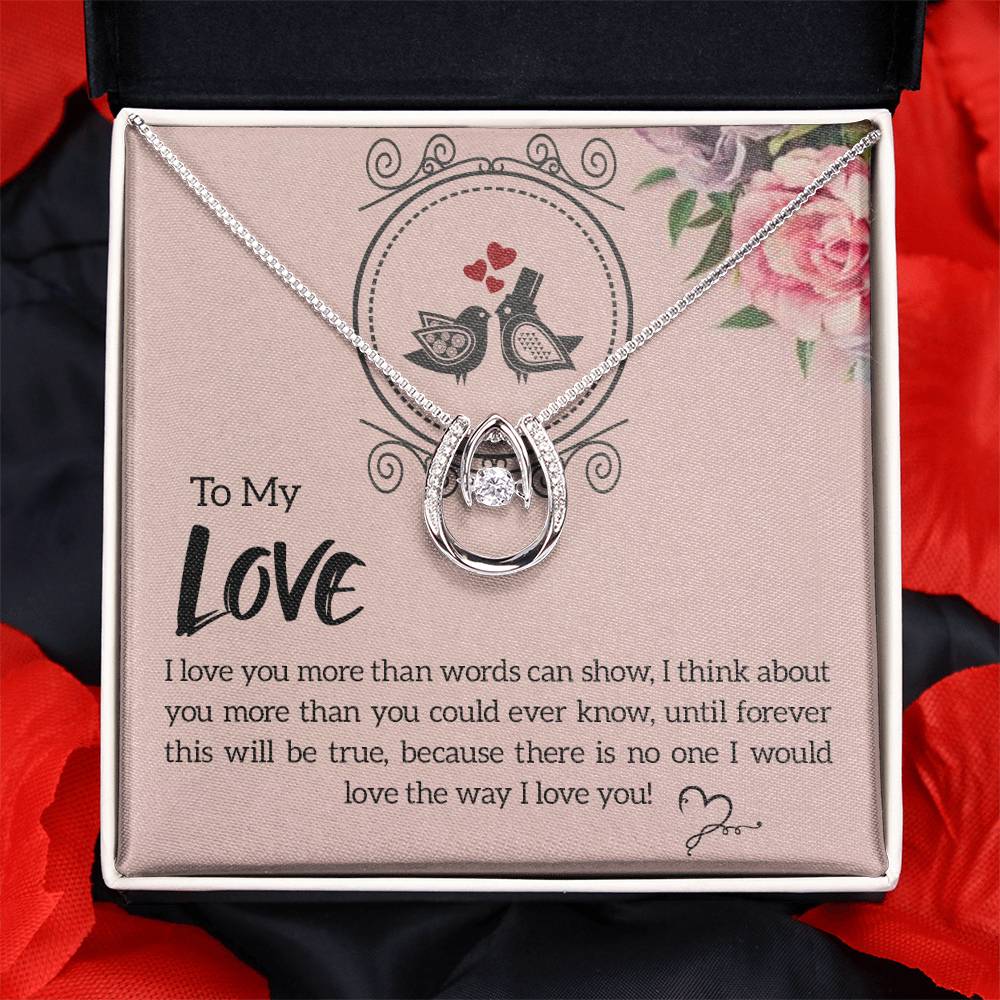 Lucky In Love Necklace - I Love You More Than Words Can Show