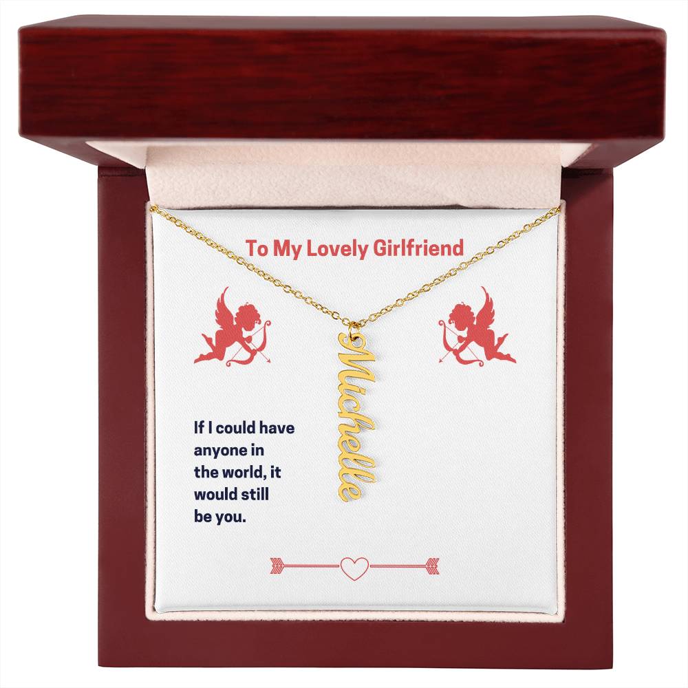 Vertical Name Necklace - If I Could Have