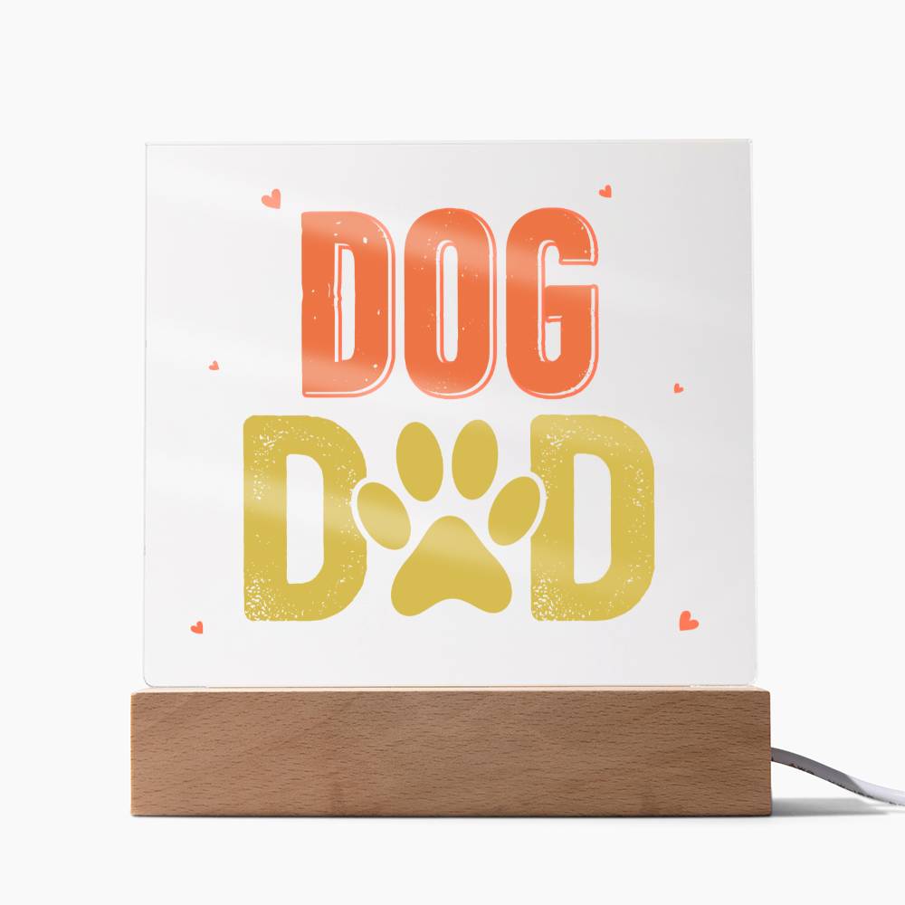 Square Acrylic Plaque - Dog Dad